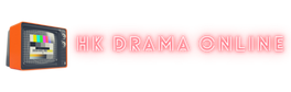 HK Drama Online